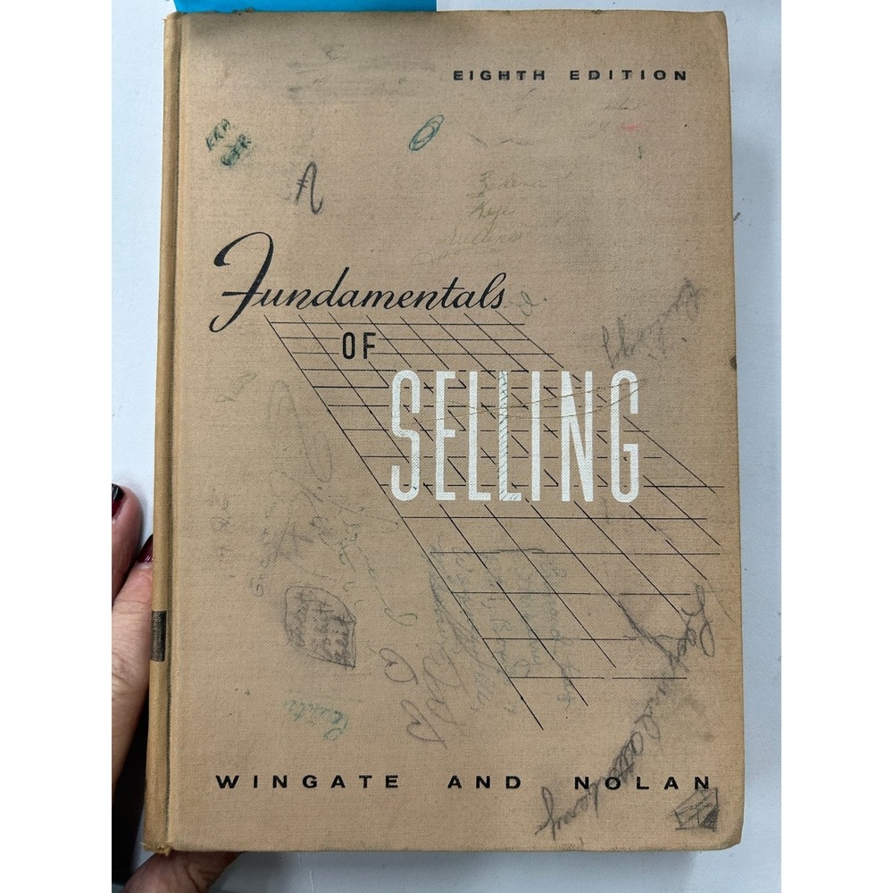 Fundamentals of Selling Wingate Nolan 1962 8th Edition Business Textbook